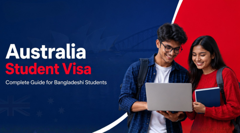 Australia Student Visa Guide 2026 for Bangladeshi Students
