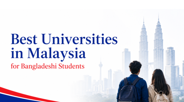 Best Universities in Malaysia for Bangladeshi Students: 2026 Guide